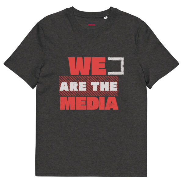 We are the Media Unisex Organic cotton t-shirt - Image 6
