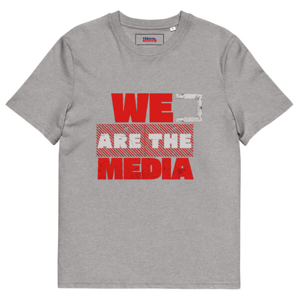 We are the Media Unisex Organic cotton t-shirt - Image 10